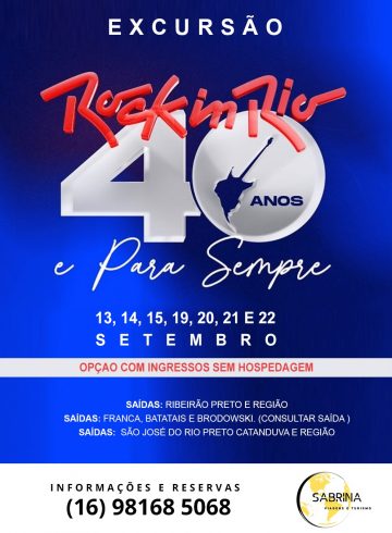 Excursão ROCK IN RIO – SP – 2024 – RIBEIRAO PRETO E REGIAO