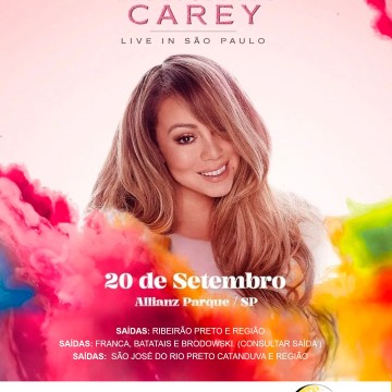 EXCURSÃO Mariah Carey  – RIBIERÃO PRETO – SP