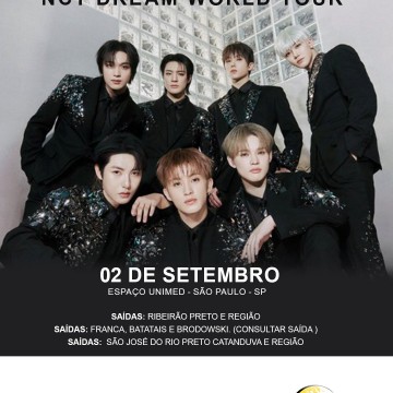 EXCURSÃO NCT DREAM – RIBEIRAO PRETO E REGIAO