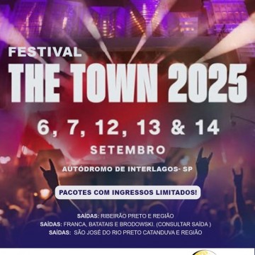 EXCURSÃO THE TOWN – RIBEIRÃO PRETO E REGIÃO