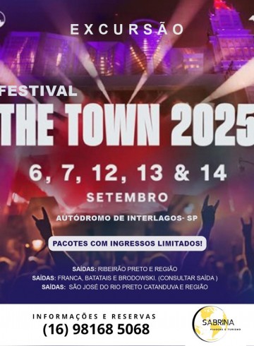 EXCURSÃO THE TOWN – RIBEIRÃO PRETO E REGIÃO