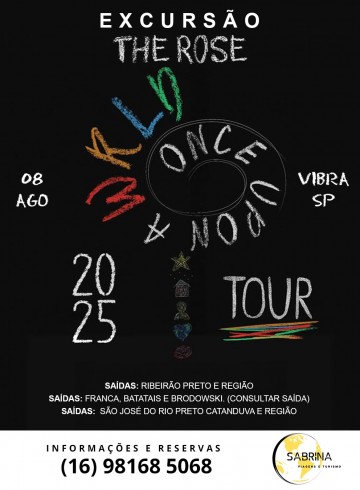 EXCURSÃO THE ROSE-RIBEIRÃO PRETO E REGIÃO