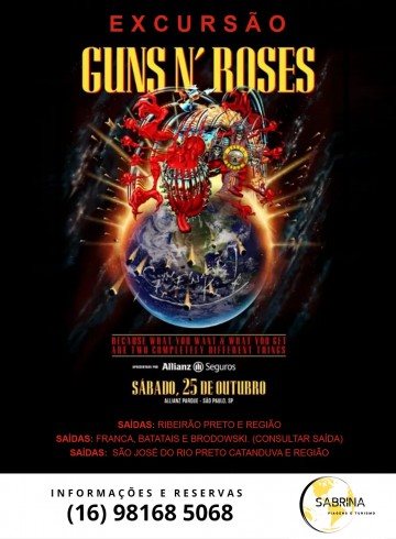 EXCURSÃO GUNS N’ ROSES- RIBEIRÃO PRETO E REGIÃO